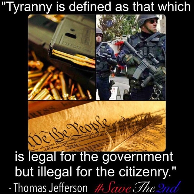 thomas-jefferson-tyranny-is-defined-as-that-which-is-legal-for-the-government